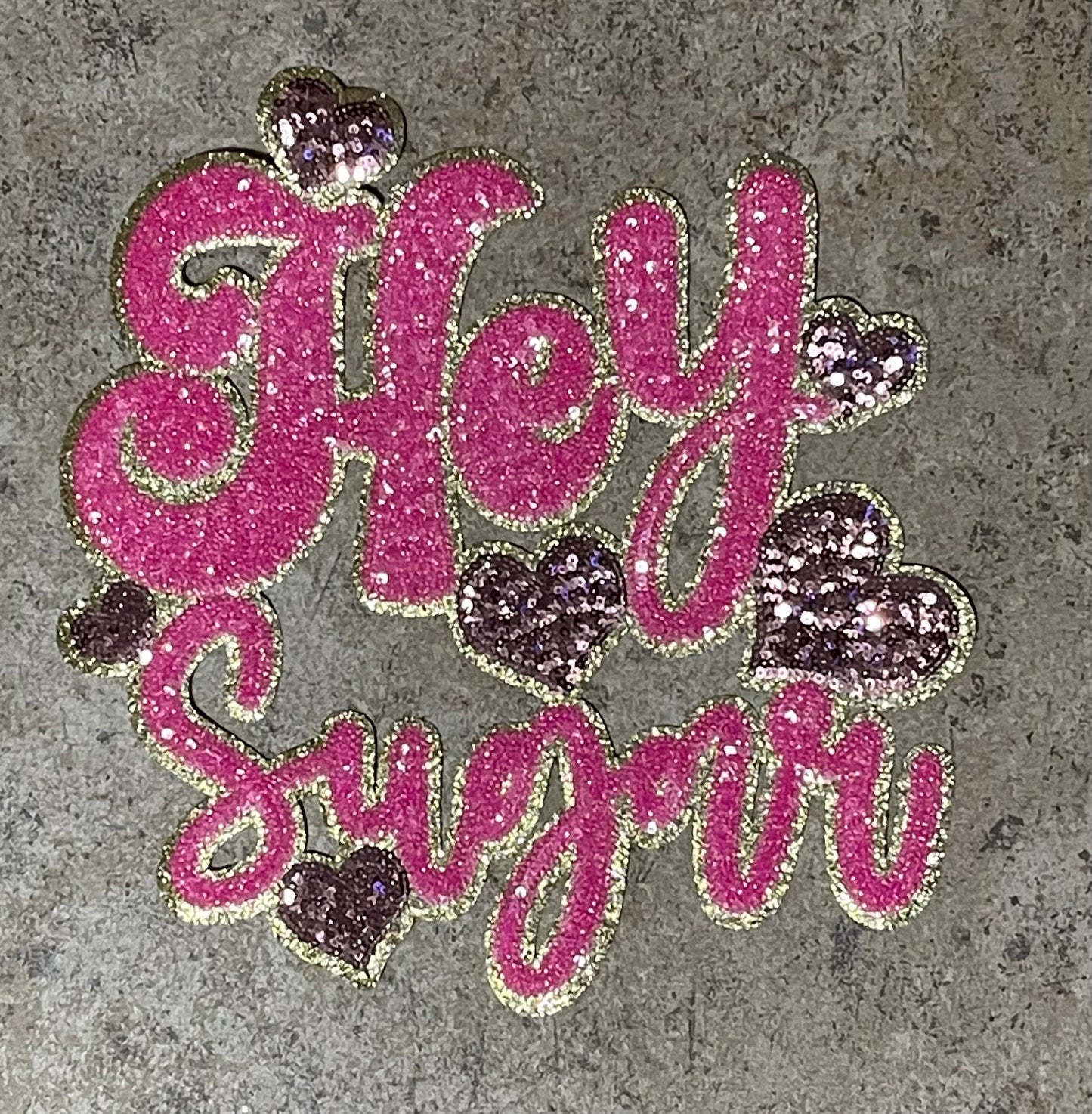 Hey Sugar Iron On Patch
